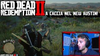 RDR2 ITA | A CACCIA NEL NEW AUSTIN! | Minutaggio in descrizione