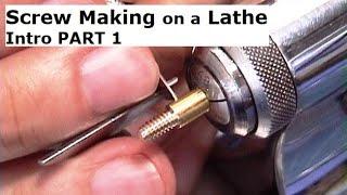 Screw Making on a Lathe with Hand Tools. Intro PART 1 Jewelers Lathe Projects