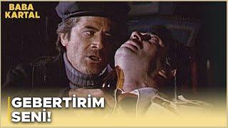 Baba Kartal Türk Filmi | Kartal Parasını Kaptırdı