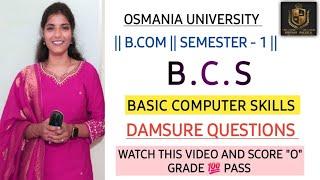 B.C.S || BASIC COMPUTER SKILLS || IMPORTANT QUESTIONS ||  PASS || SEM-1 || O.U ||@shivanipallela