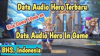 Data Audio Hero Bahasa Indonesia no pw| Data Audio Hero In game Terbaru boomander