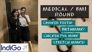 Medical / BMI Round | ALL QUESTIONS ANSWERED! | Indigo Airlines ️ | Cabin Crew Interview | 2023
