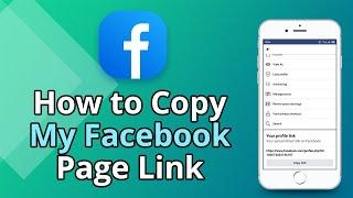 How to Copy My Facebook Page Link, Profile URL