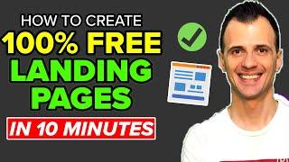 How to Create a Landing Page FOR FREE (2023 New Method!) in Just 10 Minutes