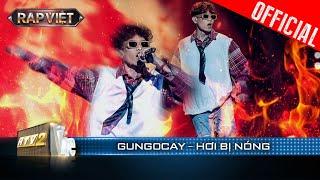 Màn trở lại Hơi Bị Nóng của gung0cay khiến BigDaddy mất luôn Nón Vàng|Rap Việt Mùa 3 [Live Stage]