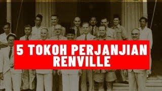 5 Tokoh Penting Perjanjian Renville