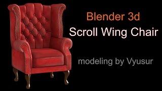 Scroll Wing Chair modeling with Blender 3d 2.78a