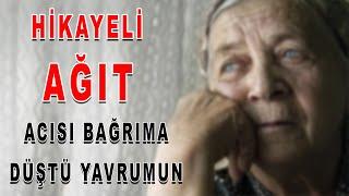 CEMİLE AKKUZU HİKAYELİ AĞIT Acısı Bağrıma Düştü Yavrumun