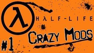 [Half Life] | SSH: Mod Messup #1: WTF - Crazy Mod #1