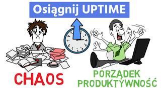 Osiągnij UPTIME - Jak zamienić chaos na porządek i produktywność - Laura Mae Martin