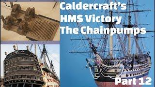 Making the Chain Pumps, for the lower gun deck, HMS Victory, Caldercraft Model Kit