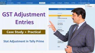 Stat Adjustment in Tally Prime | GST Adjustment Entries Explained with Case Study