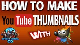 How to make a Youtube Thumbnail with Gimp - EASY Tutorial