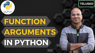 #33 Python Tutorial for Beginners | Function Arguments in Python