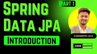 Introduction to Spring Data JPA | What is JPA? Benefits & Use Cases