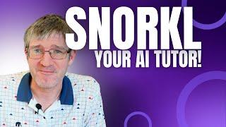 Snorkl - Your Personal AI Tutor!