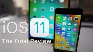 iOS 11 - The Final Review - Updates, Problems and more