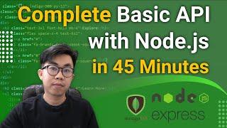 Build Restful CRUD API with Node.js, Express and MongoDB in 45 minutes for Beginners from Scratch