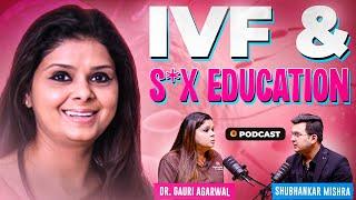 Unplugged FT. Dr. Gauri Agarwal | IVF Treatment | Test Tube Baby | Pregnancy | Sperm Count