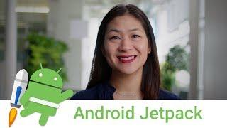 Introducing Android Jetpack