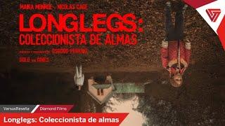 Longlegs: Coleccionista de almas | VersusReseña