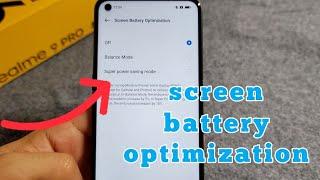 screen battery optimization - realme 9 pro tips and tricks