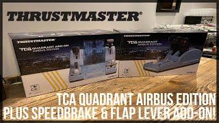 Unboxing & First Look at the Thrustmaster TCA Airbus Throttle & Add-On Quadrant!