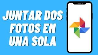 Como juntar dos fotos en una sola