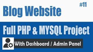 How to Create a Blog PHP & MySQL database #11 | Post Category