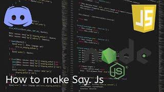 how to make a SAY command|| discord.js, node.js, visual studio code||say.js