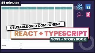 Complete tutorial - Grid component with React + TypeScript + Storybook + SCSS