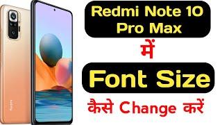 How to change font size in redmi note 10 pro max || Redmi note 10 pro max font size ||