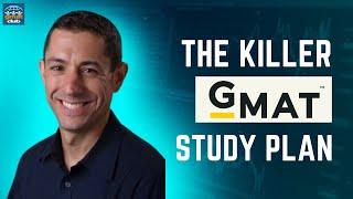 GMAT Study Plan by GMAT Ninja: How to Get a 700+ on the GMAT In 13 Weeks