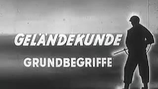 Bundeswehr Lehrfilm - "Geländekunde: Grundbegriffe" 1957