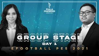 eFootball PES - Piala Presiden Esports 2021 (Group Stage Day 1)