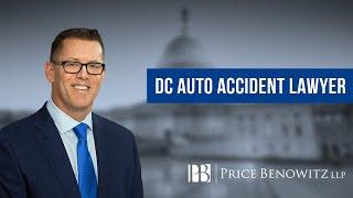 DC Auto Accident Lawyer | Price Benowitz LLP