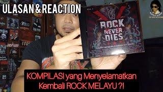 ULASAN & REACTION ROCK NEVER DIES 2024 COMPILATION CD