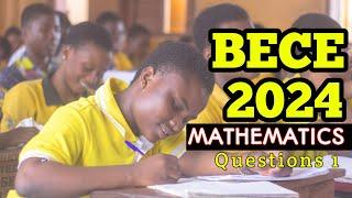 BECE 2024 MATHEMATICS|| Paper 2 || Question 1 Solutions