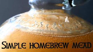 How to make a simple homebrew mead