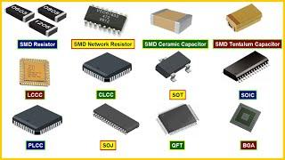 SMD Components | SMD Electronic Components for SMT | Surface Mount Technology