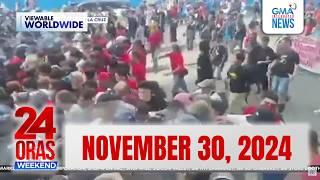 24 Oras Weekend Express: November 30, 2024 [HD]