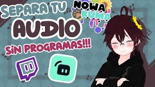 Separa Audio en STREAMLABS | SIN PROGRAMAS | Evita Problemas de Copyright 