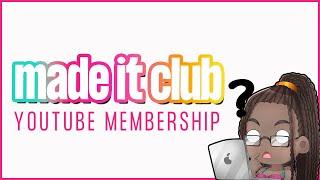 Made It Club Membership - Join for Exclusive Content & Much More!