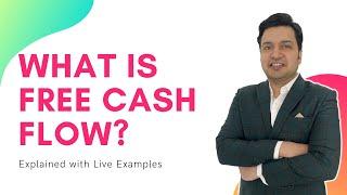 What is Free Cash Flow? How to Calculate? Concept Calculation Explained with Simple Live Examples