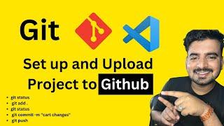 Git Set up and Upload Project To Github using VS Code  | In Hindi | Engineer Codewala