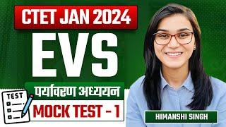 CTET 2024 - EVS Mock Test-01 by Himanshi Singh