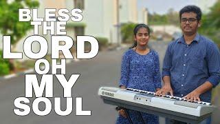 Bless The Lord Oh My Soul | English Christian Song | Matt Redman | Steve Chacko Mathew