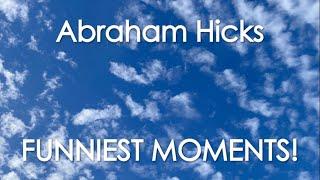Abraham Hicks - FUNNIEST MOMENTS! (No ads)