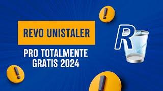 Como Ter o Revo Uninstaller Pro Grátis: 2024