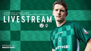 RE-LIVE: FC Verden 04 - SV Werder Bremen | Testspiel | WERDER.TV